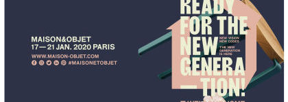 (Ré)Génération : la thématique du prochain salon Maison&Objet Paris